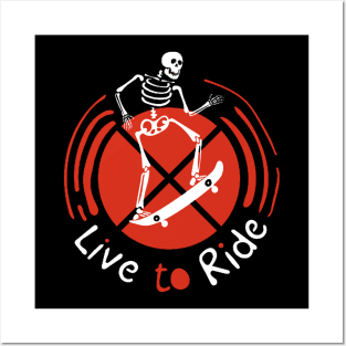 Live to ride Posters and Art